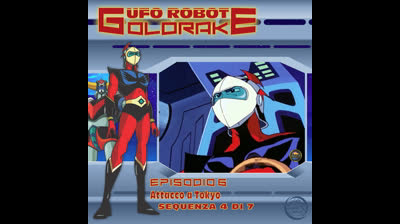 Ufo Robot Goldrake | 06 | 04/07
