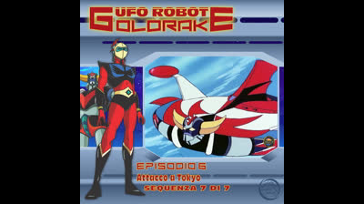 Ufo Robot Goldrake | 06 | 07/07