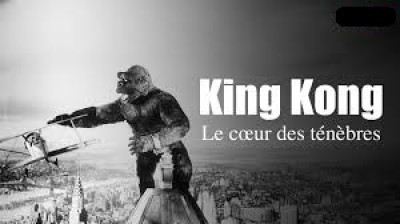 King Kong, le cœur des ténèbres