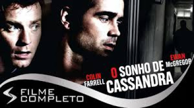 O Sonho de Cassandra (2007)