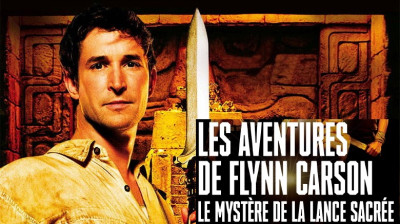 2004 - Les Aventures de Flynn Carson  Le Mystère de la lance sacrée