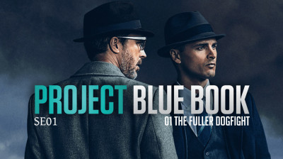 Project Blue Book #1: 01 The Fuller Dogfight