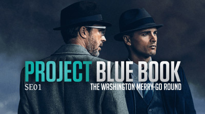 Project Blue Book #1: 10 The Washington Merry-Go Round