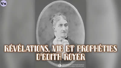 Révélations Vie et Prophéties dEdith Royer la Mystique du Sacré Coeur