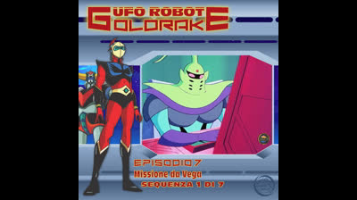 Ufo Robot Goldrake | 07 | 01/07
