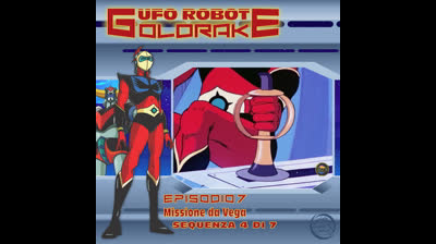 Ufo Robot Goldrake | 07 | 04/07