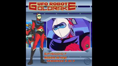 Ufo Robot Goldrake | 07 | 05/07