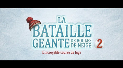 La Bataille géante de boules de neige 2, l'incroyable course de luge