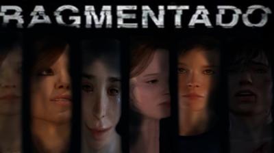 Fragmentado The Game | Beyond: Two Souls