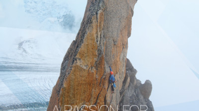 A Passion for New Routing / Passion d’Ouverture + Michel Piola’s visionary first ascents – Documentary