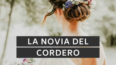 ️La novia del Cordero (La nueva Jerusalén) | Apocalipsis 21:9-27
