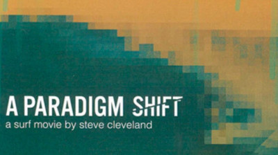 A Paradigm Shift | A arte do surf com os grandes