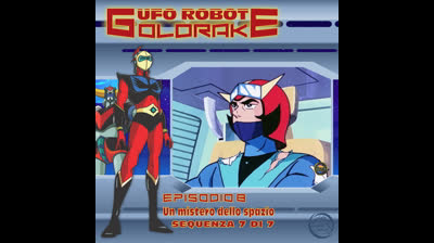 Ufo Robot Goldrake | 08 | 07/07