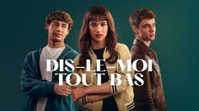 dis-le moi tout bas (2025)