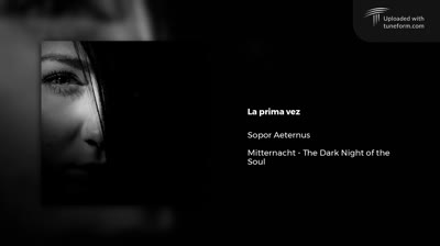 La Prima Vez Sopor aeternus