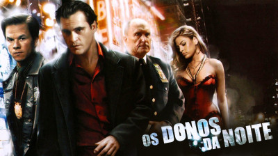 Os Donos Da Noite (2007)