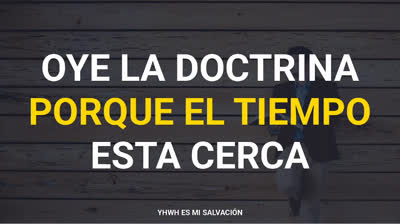 ️Oye la doctrina porque el tiempo esta cerca | Apocalipsis 1:3