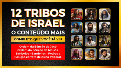 Eu Preguei Isso Errado por Anos: A Verdade Sobre as 12 Tribos. # 0002