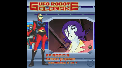 Ufo Robot Goldrake | 09 | 05/07