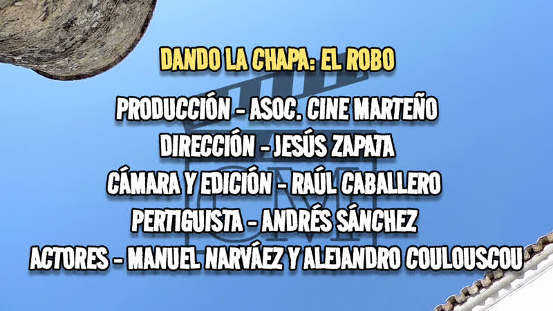 Cortometraje "Dando la chapa"