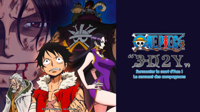 One Piece 3D2Y : Surmonter la mort d'Ace ! Le serment des compagnons (2014) VF