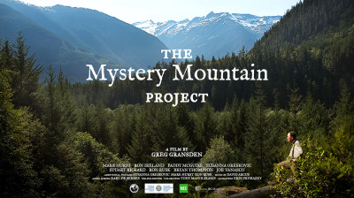 The Mystery Mountain Project · Una expedición histórica al corazón de la Columbia Británica - Documental