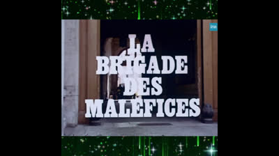 La Brigade des maléfices