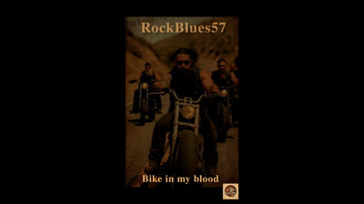Bike in my blood / Rockblues57